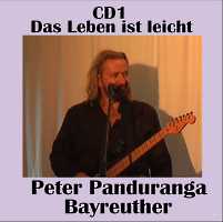 Peter Panduranga, CD: Das Leben ist leicht
